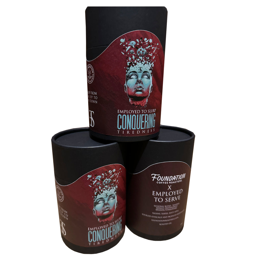 Conquering Tiredness LTD edition coffee